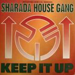 Sharada House Gang - Keep It Up - MCA Records - Euro House