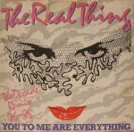 The Real Thing - You To Me Are Everything (The Decade Remix 76-86) - PRT - Soul & Funk