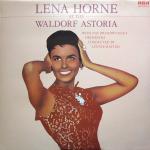 Lena Horne - Lena Horne At The Waldorf Astoria - RCA International - Jazz