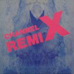 Channel X - Rave The Rhythm (Rmx) - Beat Box  - Hardcore