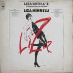 Liza Minnelli - Liza With A 'Zâ€™. A Concert For Television - CBS - Easy Listening