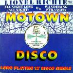Lionel Richie - All Night Long (All Night) / Wandering Stranger - Motown - Soul & Funk
