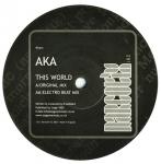 Aka - This World - Narcotix Inc - Break Beat