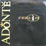 Adonte - Feel It - Republic Records  - Deep House