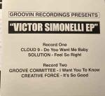 Victor Simonelli - Victor Simonelli EP - Groovin Recordings - Deep House
