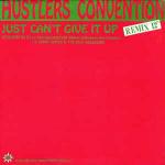 Hustlers Convention - Just Can't Give It Up (Rmx) - Stress Records - UK House