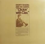 Shorty Rogers And His Giants - Clickin' With Clax - Atlantic - Jazz