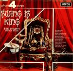 Ted Heath And His Music - Swing Is King - Decca - Jazz
