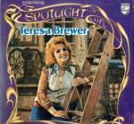 Teresa Brewer - Spotlight On Teresa Brewer - Philips - Easy Listening