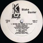 Blake Baxter - When We Used To Play - KMS - Detroit Techno