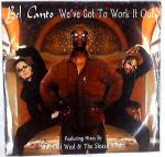 Bel Canto  - We've Got To Work It Out - Good Groove Records - Progressive