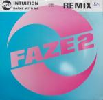 Intuition - Dance With Me (Rmx) - Faze 2 - Tech House