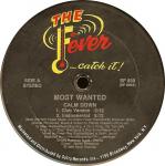 III Most Wanted - Calm Down - Fever Records - Hip Hop