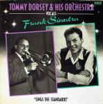 Tommy Dorsey And His Orchestra & Frank Sinatra - Sings The Standards - RCA International - Jazz