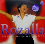 Rozalla - You Never Love The Same Way Twice - Epic - UK House