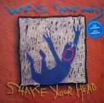 Was (Not Was) - Shake Your Head - Fontana - UK House