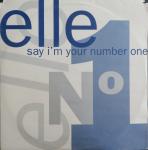 Elle - Say I'm Your No. 1 - Bass Records - UK House