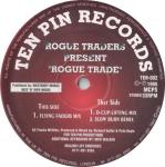 Rogue Traders - Rogue Trade - Ten Pin Records - UK House