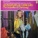 Michel Legrand - Les Parapluies De Cherbourg (The Umbrellas Of Cherbourg) - (Original Soundtrack) - Philips - Soundtracks
