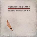 Hope Of The States - Blood Meridian EP - Sony BMG Music Entertainment - Rock