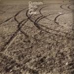 Custom Blue - So Low - Island Records - Down Tempo