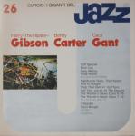 Harry The Hipster Gibson, Benny Carter & Cecil Gant - I Giganti Del Jazz Vol. 26 - Curcio - Jazz