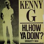 Kenny G  - Hi, How Ya Doin? - Arista - Disco