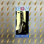 Kenny G  - Don't Make Me Wait For Love - Arista - Jazz