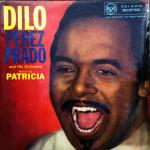 Perez Prado And His Orchestra - Dilo (Ugh!) - RCA Victor - Jazz