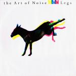 The Art Of Noise - Legs - China Records - Synth Pop