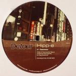 Hipp-E - Rastaman - Detour Recordings - Deep House