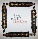 Mint Juleps - Every Kinda People - Stiff Records - Rock