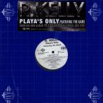 R. Kelly - Playa's Only - Jive - Hip Hop