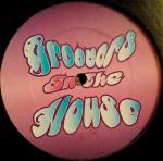 Unknown  - Groovers In The House - Not On Label - UK House