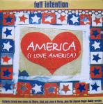 Full Intention - America (I Love America) - Stress Records - UK House