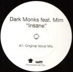Dark Monks & Mim Grey - Insane - Incentive - UK House