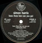 Simon Harris - Bass (How Low Can You Go) (Ragamuffin & Streets Ahead Remixes) - FFRR - Hip Hop