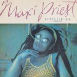 Maxi Priest - Strollin On - 10 Records - Reggae