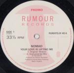 Nomad - Your Love Is Lifting Me - Rumour Records - UK House