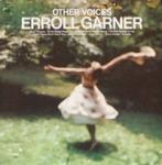 Erroll Garner - Other Voices - CBS - Jazz