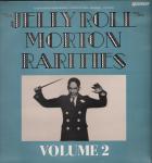 Jelly Roll Morton - Rarities Volume 2 - Rhapsody  - Jazz