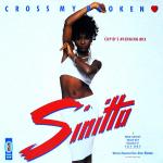 Sinitta - Cross My Broken Heart (Cupid's Avenging Mix) - Fanfare Records - Pop