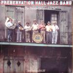 Preservation Hall Jazz Band - When The Saints Go Marchin In (New Orleans, Vol. III) - CBS - Jazz