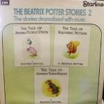 Cyril Ornadel, David Croft, Vivien Leigh & Beatrix Potter - The Beatrix Potter Stories 2 - The Stories Dramatised With Music - Starline - Childrens music or stories