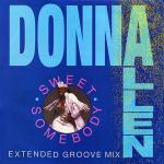 Donna Allen - Sweet Somebody (Extended Groove Mix) - Epic - UK House