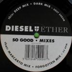 Diesel And Ether - So Good (Mixes) - The Sound Of Stockwell - Progressive