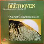 Ludwig van Beethoven & Quartett Collegium Aureum - String Quartet In A Minor, Op. 132 - Harmonia Mundi - Classical
