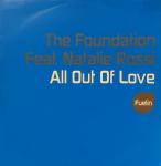 The Foundation & Natalie Rossi - All Out Of Love - Fuelin Records - Trance