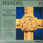 Georg Friedrich Händel, Heather Harper, Helen Watts, John Wakefield & London Symphony Chorus - Highlights From Messiah - Philips - Classical