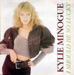Kylie Minogue - I Should Be So Lucky - PWL Records - Synth Pop